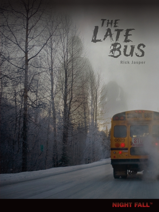 Title details for The Late Bus by Rick Jasper - Available